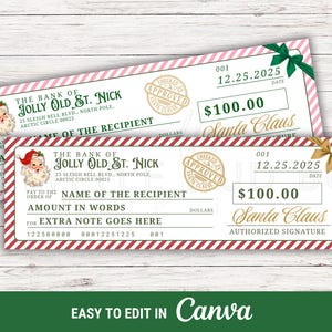 May include: Two Christmas-themed checks from The Bank of Jolly Old St. Nick, featuring Santa Claus imagery. The checks have a pink and red striped border, with a $100.00 amount and a date of 12.25.2025. The text "Easy to edit in Canva" is at the bottom.