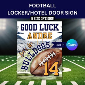 May include: A blue and white football locker door sign with the text "Good Luck Andre Let's Go Bulldogs 14" and a football graphic.
