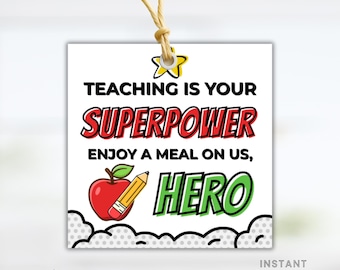 Enjoy a Meal on Us Teacher Gift Tag for Teacher Appreciation Printable Gift Tag for Teacher First Day of School Gift Idea for Back to School