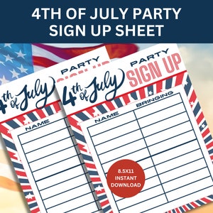 Puede incluir: Dos hojas de registro de fiesta del 4 de julio imprimibles con estrellas y rayas rojas, blancas y azules. Las hojas tienen columnas para el nombre y lo que los invitados traen. El texto en las hojas dice "4th of July Party Sign Up" y "8.5x11 Descarga instantánea".