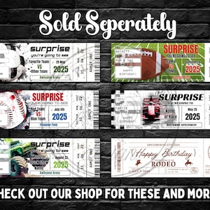 May include: A collection of surprise event tickets with various themes, including soccer, football, baseball, racing, monster truck show, and rodeo. Each ticket features event details, dates, and the text "Happy Birthday!"