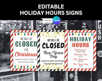 Editable Holiday Hours Signs Closed on Christmas Sign for Store Hours Closed on New Years Sign for Small Business Sign