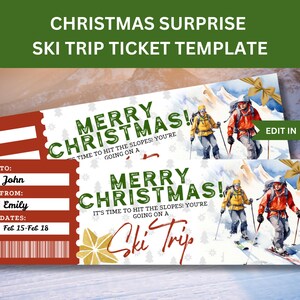 May include: A Christmas-themed ski trip ticket template with the text "Christmas Surprise" and "Ski Trip Ticket Template." The design includes illustrations of skiers, the words "Merry Christmas," and space to personalize the ticket.
