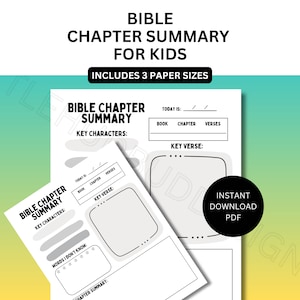 May include: Printable Bible chapter summary worksheet for kids. The worksheet includes sections for key characters, key verse, words I don't know, and chapter summary. The worksheet is available in three paper sizes. The text "Instant Download PDF" is in a black circle.