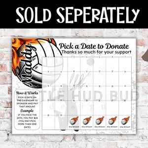 May include: A white and black volleyball with flames and the word "Maddy" on a calendar. The calendar is for donations, with the text "Pick a Date to Donate" and "Thanks so much for your support."
