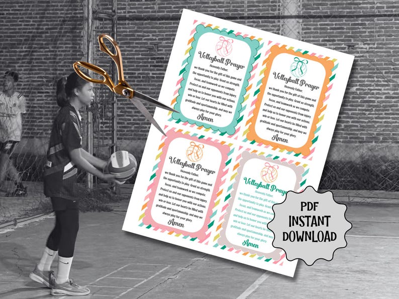 May include: A black and white image featuring a volleyball player and a sheet of paper with a volleyball prayer. The paper has colorful borders and the text "Volleyball Prayer" and "PDF Instant Download". Gold scissors are cutting the paper.