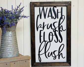 Wash Brush Floss Flush Sign| Bathroom Wood Sign| Bathroom Wall Art| Bathroom Rules Sign| Farmhouse Bathroom Sign| Rustic Bathroom Decor