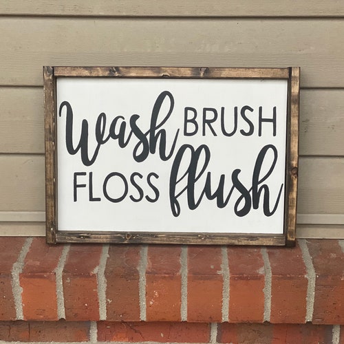 Wash Floss Flush Brush Rustic Sign Etsy