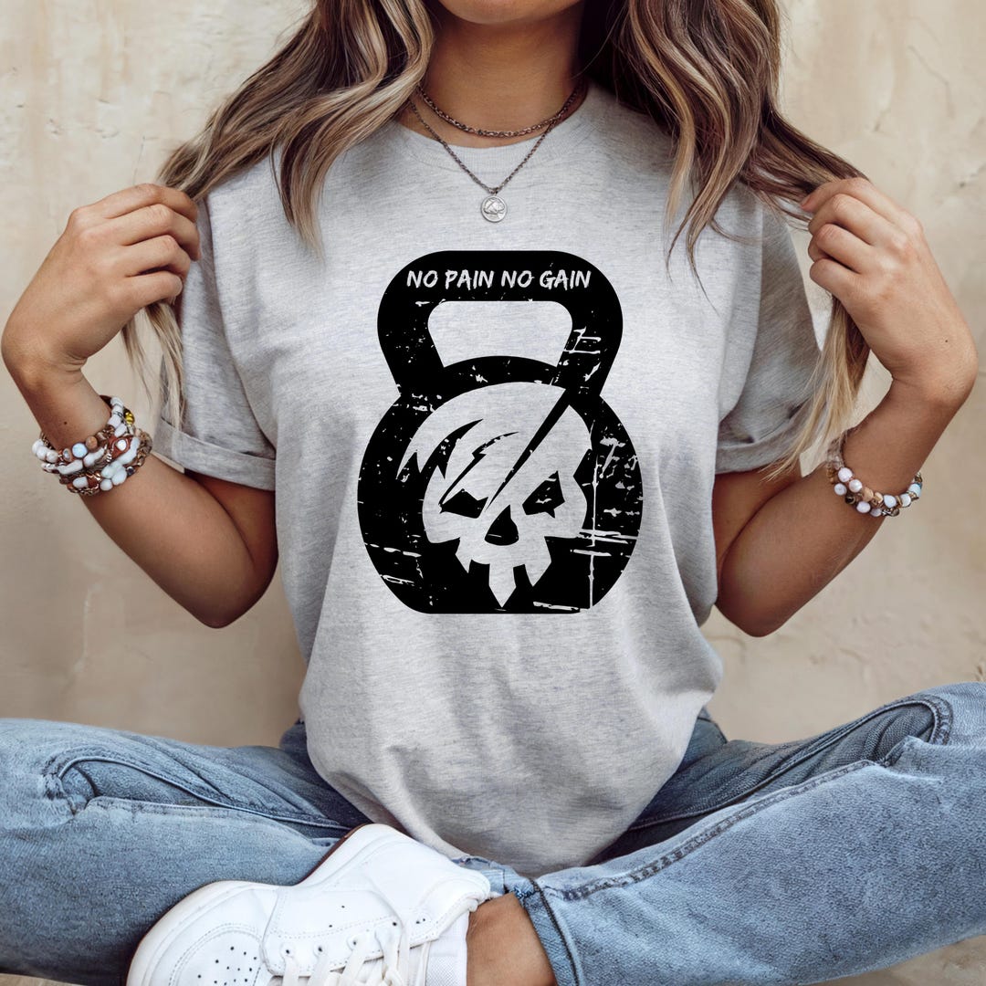 No Pain No Gain Kettlebell Skull Tee, Workout Shirt, Fitness Tee ...