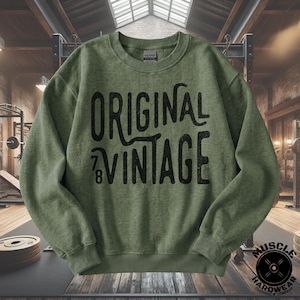 Gym Sweatshirt, Original Vintage 78 Sweatshirt, Workout Apparel, Cozy Pullover, Retro Fitness Sweater, Military Green, Gym Clothing