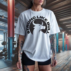 Weightlifters Shirt- Fitness Tee, Workout T-Shirt, Powerlifting Top, Gym Apparel, Exercise Clothing, Strong Like Bull Shirt, Bodybuilding