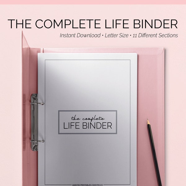 The Complete Life Binder | Printables | Organization | Planners