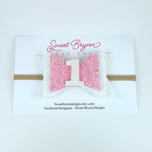 White and pink birthday bow, birthday hair bow, first birthday bow, cake smash bow, first birthday hair bow, glitter birthday bow