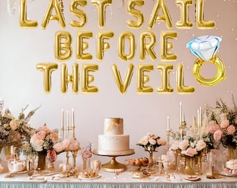 Last sail before the veil balloon banner bridal shower decorations coastal grandma bachelorette, cowgirl bach last sail decor nautical theme
