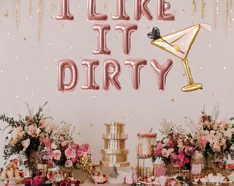 I like it dirty balloon banner, tini bit older banner, weenies and tinis banner, martini themed birthday party, funny birthday decorations