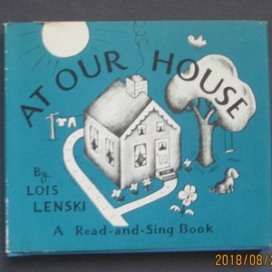 RARE At Our House a Read-and-Sing Book by Lois Lenski