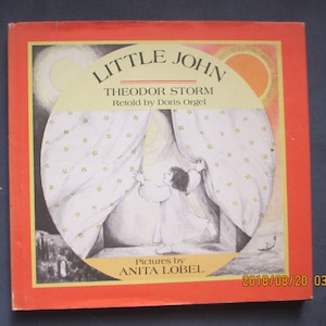 May include: A red book cover with the title "Little John" by Theodor Storm, retold by Doris Orgel. The cover features an illustration of a child in a nightgown pulling back curtains to reveal a starry night sky.