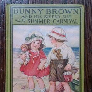 Bunny Brown and His Sister Sue at the Summer Carnival, Laura Lee Hope, Antique Juvenile Series, Scarce Title