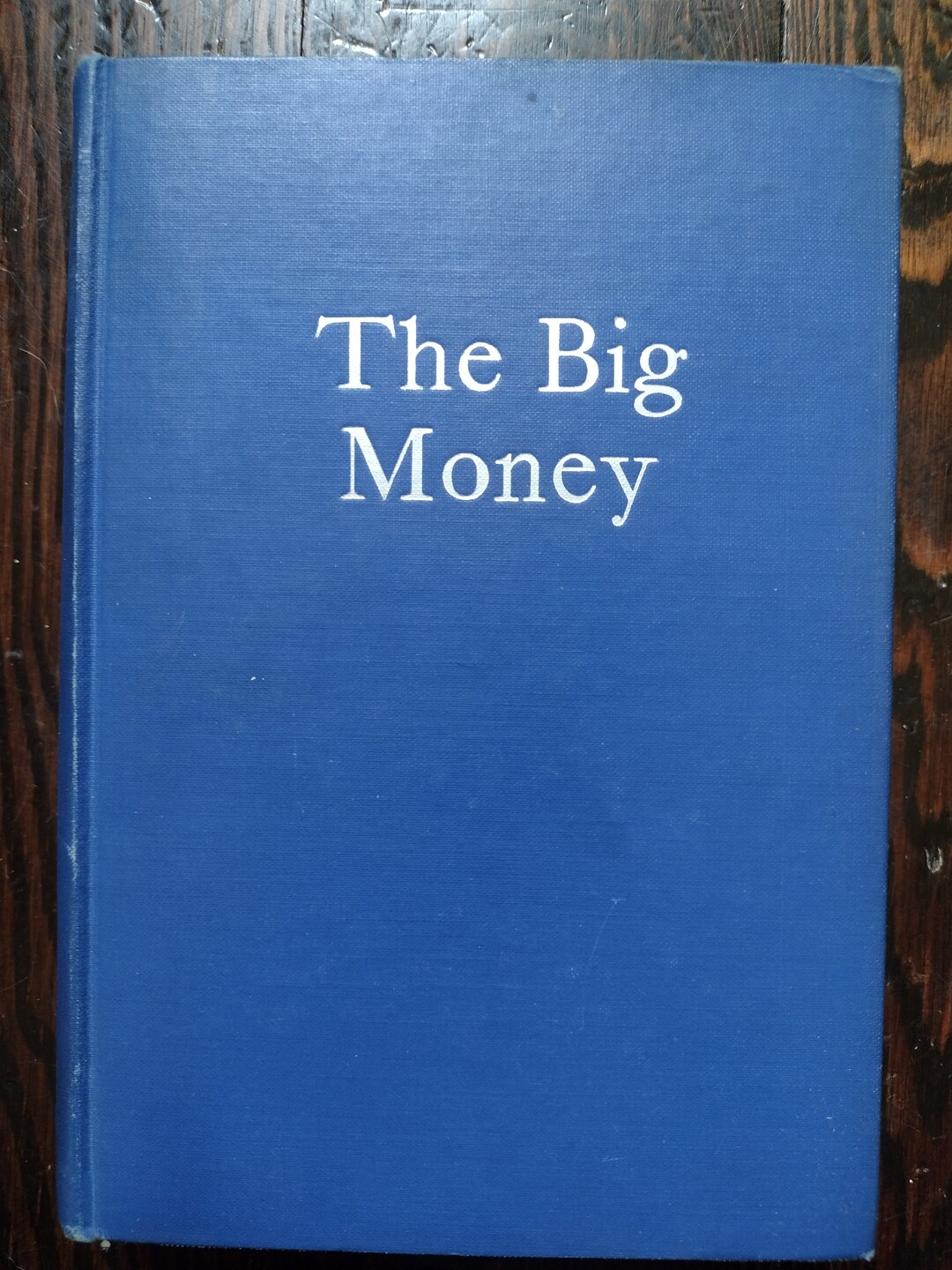 John Dos Passos, the Big Money, First Edition, Harcourt, Brace,