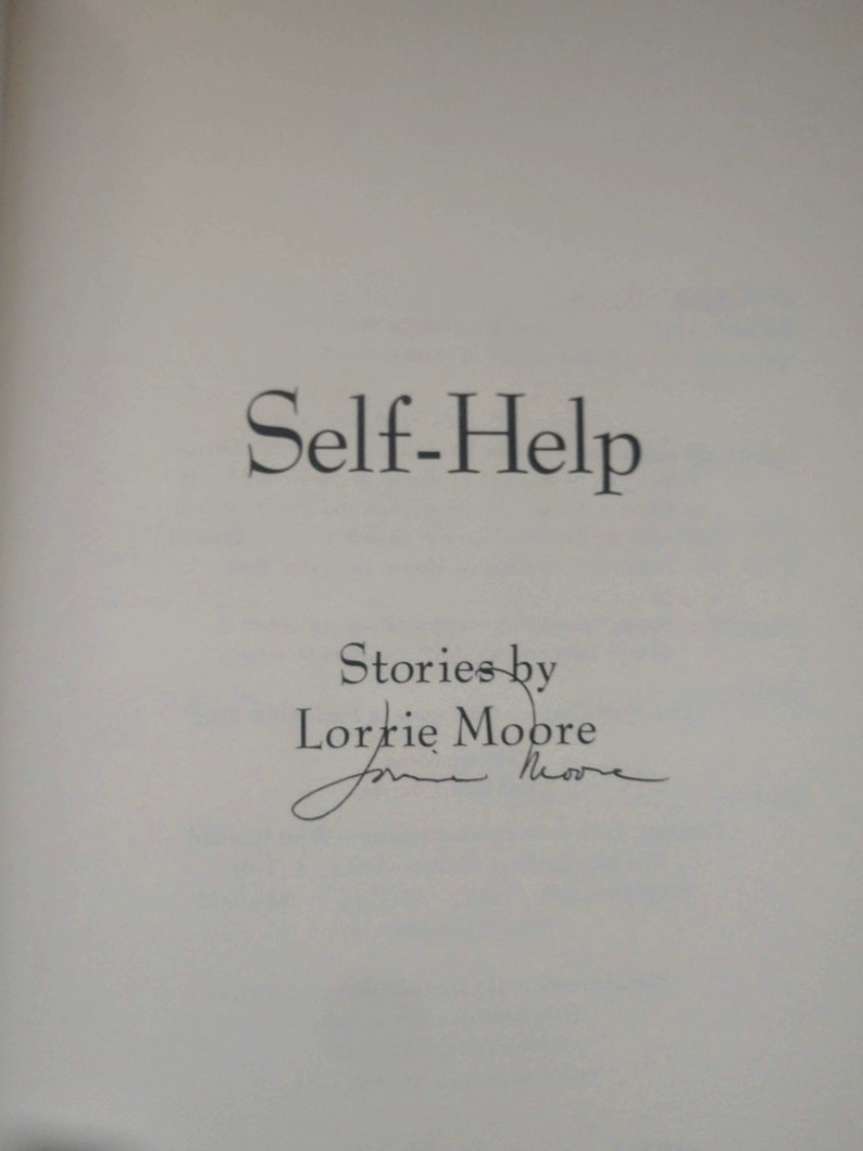 SelfHelp Lorrie Moore SIGNED Hardcover of First Book Etsy