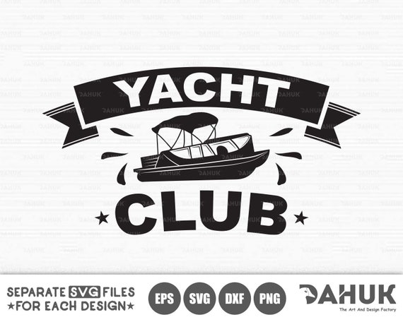Yacht Club Pontoon Boat Svg File Boat Svg Cut File For Etsy