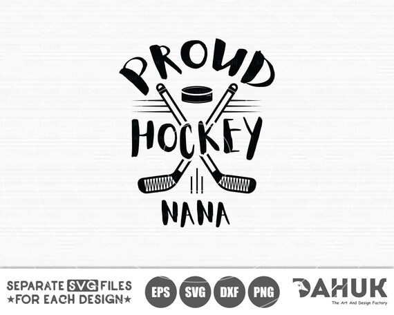 Download Proud Hockey Nana Hockey Nana Hockey Family Svg Hockey Nana Etsy
