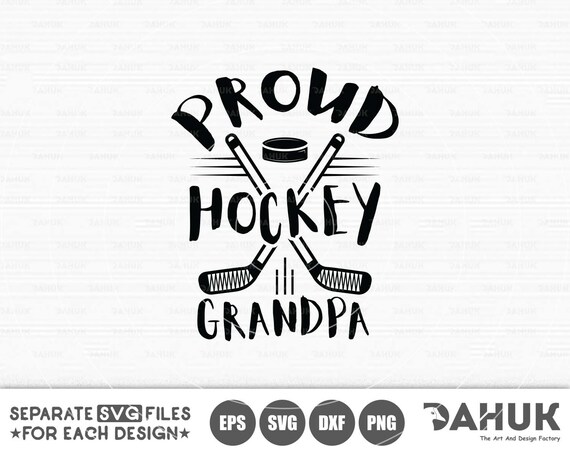 Proud Hockey Grandpa Svg Hockey Family Svg Cut File For Etsy