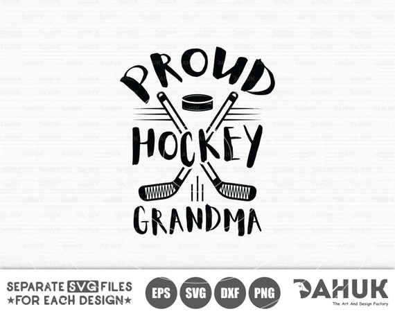Download Proud Hockey Grandma Hockey Grandma Grandma Svg Hockey Etsy