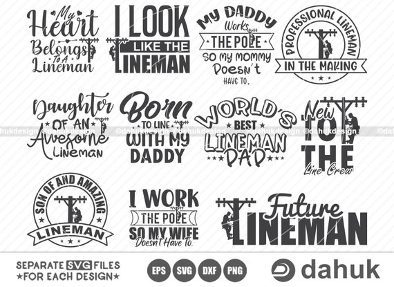 Lineman SVG Bundle, Lineman Quotes SVG, Lineman Life, Lineman Daddy, Cut  File for Silhouette, Svg, Eps, Dxf, Png, Cricut Design Space - Etsy Israel