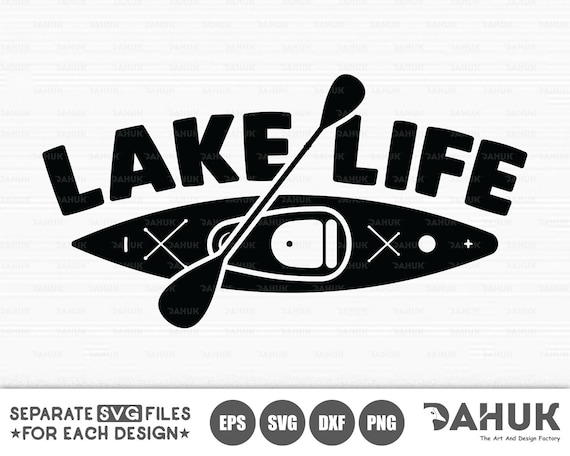 Download Lake Life SVG File Kayak svg Kayak Paddle svg Cut file for ...