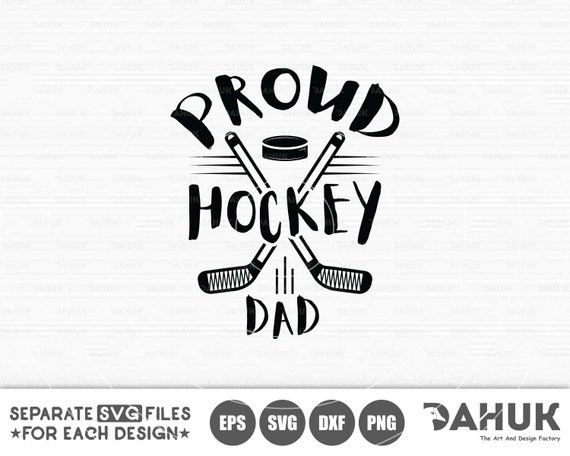 Download Proud Hockey Dad Svg Hockey Family Svg Cut File For Etsy