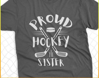 Proud Hockey Sister, Hockey Sistere, Hockey Family svg, Hockey Grandma svg, hockey svg, Design space, vinyl cut file