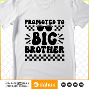 Promovido para Big Brother SVG Big Bro Cool Kids PNG Crianças da moda Crianças engraçadas