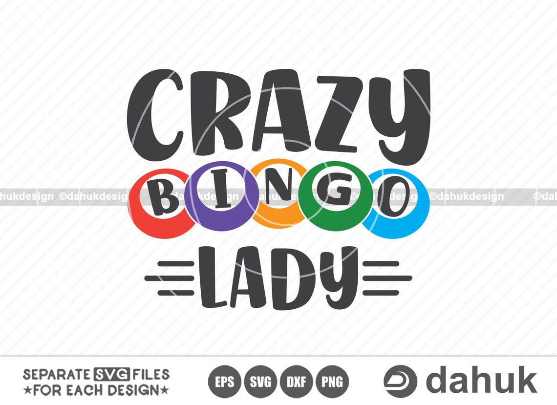 Crazy Bingo Lady SVG Bingo Quote Bingo Design Svg Bingo Etsy Finland
