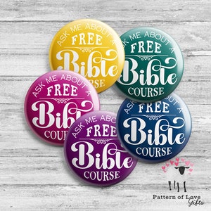 May include: Five round buttons with the text "Ask me about a free Bible course" in different colors. The colors are yellow, teal, pink, purple, and blue.
