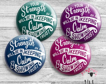 Your Strength will be in keeping calm and showing trust. - Isaiah 30:15 - JW Ministry Gifts