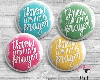 Throw it on Him in Prayer