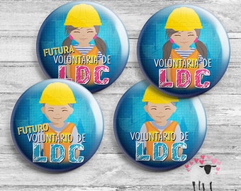 SPANISH LDC Buttons -  Futuro Volunterio / Futura Volunteria de LDC