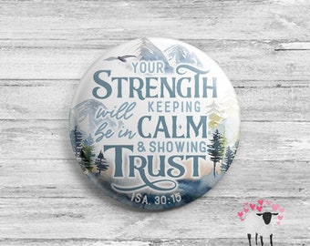 Your Strength will be in keeping calm and showing trust. - Isaiah 30:15 - JW Ministry Gifts