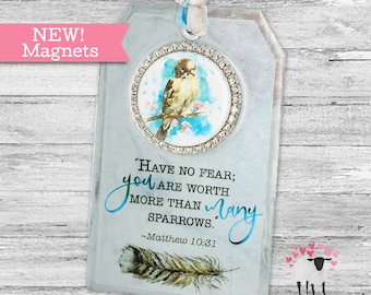 Shabby Chic Galvanized Magnet - Worth More Than Many Sparrows - Matthew 10:31 - JW Gifts