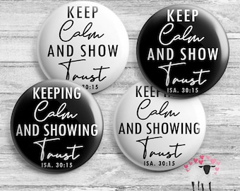 Your Strength will be in keeping calm and showing trust. - Isaiah 30:15 - JW Ministry Gifts