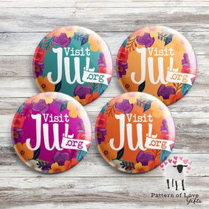 May include: Four colorful round buttons with floral designs. Each button features the text "Visit Jul.org" in a white font.