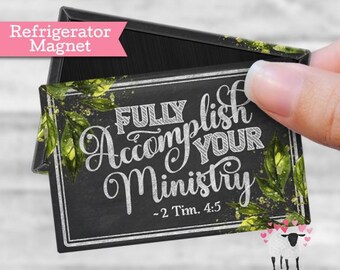 Fully Accomplish Your Ministry - Foliage