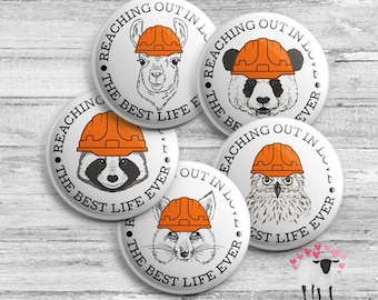 LDC Buttons - JW Local Design Construction - Volunteer - Reaching Out in Love - Best Life Ever
