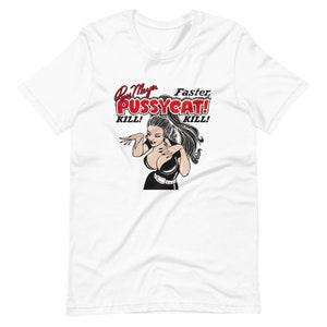 ファスター・プッシーキャット Tシャツ コピーライトあり ファスタープッシーキャット キルキル！Tシャツ/映画、面白い