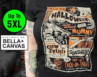 May include: Black t-shirt with a vintage Halloween graphic featuring a Feejee Mermaid, a Mummy, a Glow Skull, and a Slashed victim. The graphic has orange, yellow, and red accents. The text on the graphic reads "Trick-or-Treat Halloween!" and "It's Your Last Trick-or-Treat".