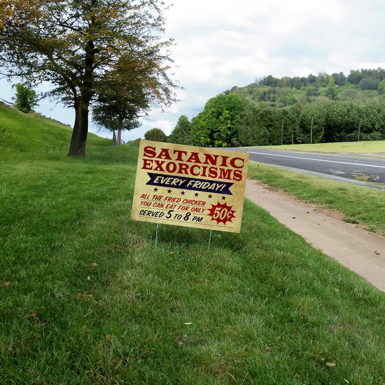 Satanic Exorcisms Yard Sign image 2