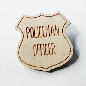 Wooden Policeman Officer Pin badge, broach