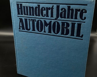 Hundert Jahre Automobil von Wolfgang Roediger