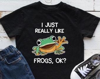 I Just Really Like Frogs Kids Shirt, Frog Youth Shirt, Frog Lover Gift, Infant, Hoodie